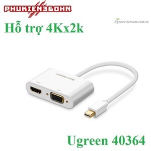 Cáp chuyển Displayport sang HDMI và VGA Ugreen 40364