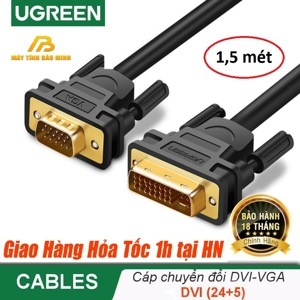 Cáp chuyển đổi DVI 24+5 sang VGA Ugreen 11617 1,5m