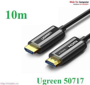 Cáp HDMI 2.0 sợi quang dài 10m Ugreen 50717