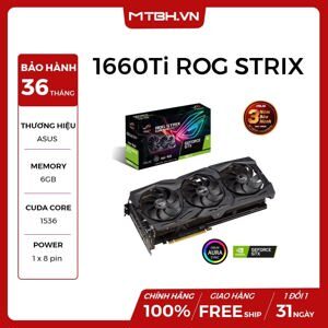 Card đồ họa - VGA Card Asus Rog Strix GTX1660Ti A6G Gaming