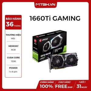 Card đồ họa - VGA Card MSI GTX1660 Ti Gaming 6G