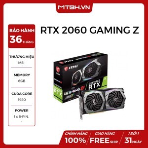 Card đồ họa - VGA Card MSI RTX 2060 Gaming Z 6G