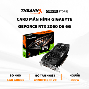 Card màn hình Gigabyte GeForce RTX 2060 D6 6G (GV-N2060D6-6GD)