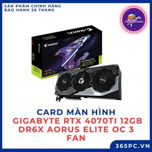 Card màn hình Gigabyte RTX 4070 Ti Aorus Elite 12GB