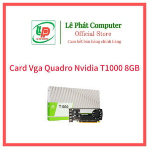 Card màn hình Leadtek NVIDIA T1000 8GB GDDR6