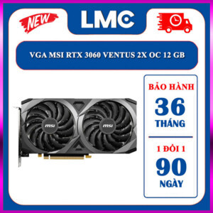 Card màn hình MSI RTX 3060 VENTUS 2X OC 12 GB (12GB GDDR6, 192-bit, HDMI +DP, 1×8-pin)