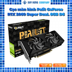 Card màn hình Palit RTX 2060 Super DUAL 8G