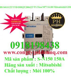 Cầu dao Contactor Mitsubichi S-N150 AC500V