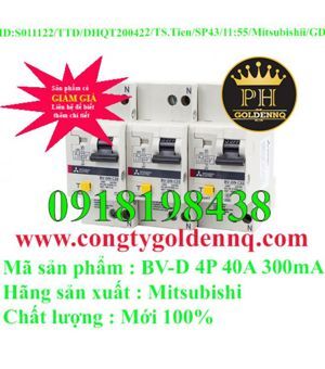 Cầu dao MCCB Mitsubishi BV-D - 40A 300mA 4P