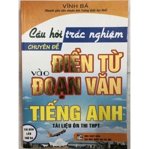 Câu Hỏi Trắc Nghiệm Chuyên Đề Điền Từ Vào Đoạn Văn Tiếng Anh