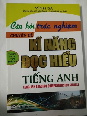 câu hỏi trắc nghiệm chuyên đề kĩ năng đọc hiểu