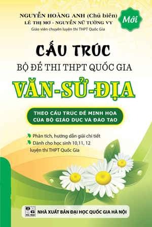 Cấu Trúc Bộ Đề Thi THPT Quốc Gia Văn - Sử - Địa