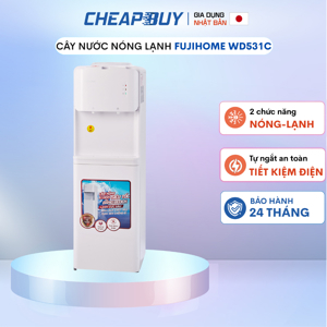 Cây nước nóng lạnh FujiHome WD531C