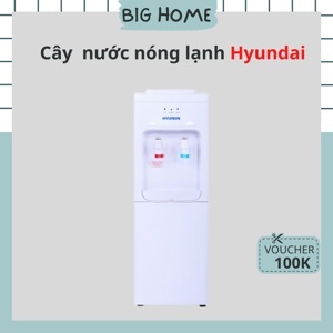 Cây nước nóng lạnh Hyundai HDE 5203W 640W