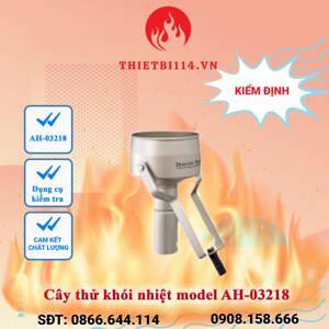 Cây thử khói nhiệt Horing AH-03218