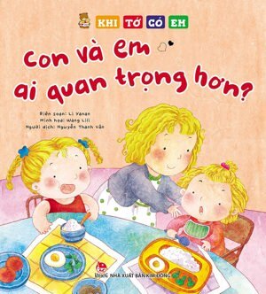 Cha mẹ kể chuyện bé nghĩ lời kết - Ai quan trọng hơn