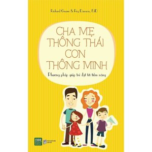 Cha Mẹ Thông Thái Con Thông Minh