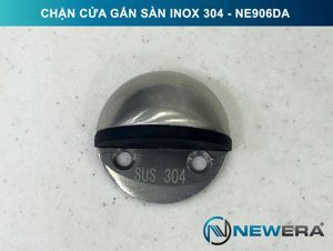 Chặn cửa gắn sàn inox 304 NE906DA