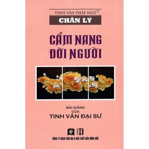 Chân Lý - Cẩm Nang Đời Người