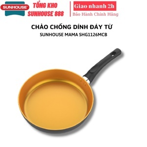 Chảo chống dính đáy từ Sunhouse Mama SHG1126MCB