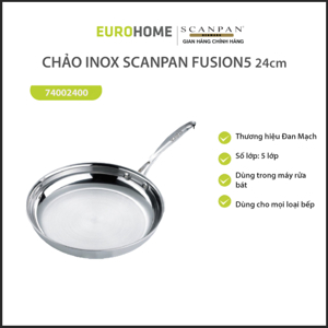 Chảo inox Scanpan Fusion5 74002400 24cm