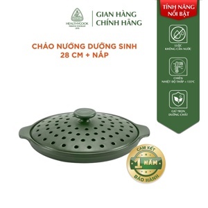 Chảo nướng dưỡng sinh 28 cm + nắp