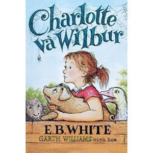 Charlotte và Wilbur - E.B.White