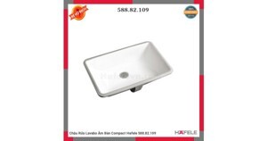 Chậu Lavabo âm bàn Hafele Compact 588.82.109