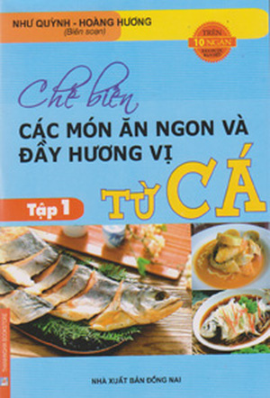 Chế Biến Các Món Ăn Ngon