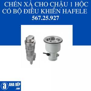 Chén xả cho chậu 1 hộc có bộ điều khiển Hafele 567.25.927- Chính hãng