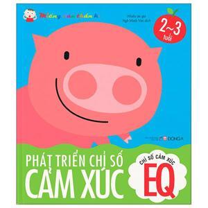 Chỉ Số Cảm Xúc EQ - Phát Triển Chỉ Số Cảm Xúc - Miếng Dán Thần Kì - 2 Đến 3 Tuổi