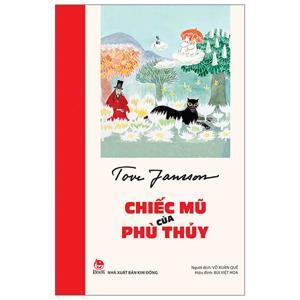 Chiếc mũ của phù thủy - Tove Jansson