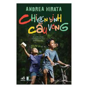 Chiến binh Cầu vồng - Andrea Hirata