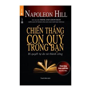 Chiến thắng Con Quỷ trong bạn - Napoleon Hill