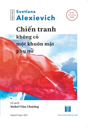 Chiến Tranh Không Có Một Khuôn Mặt Phụ Nữ