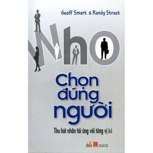 Chọn Đúng Người