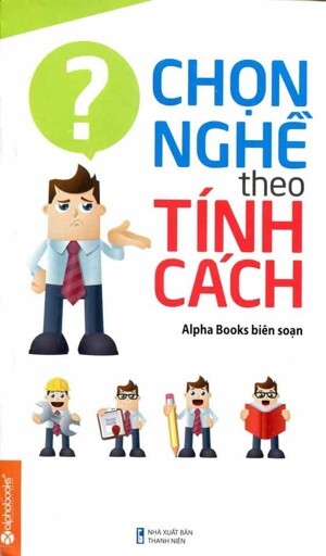 Chọn nghề theo tính cách