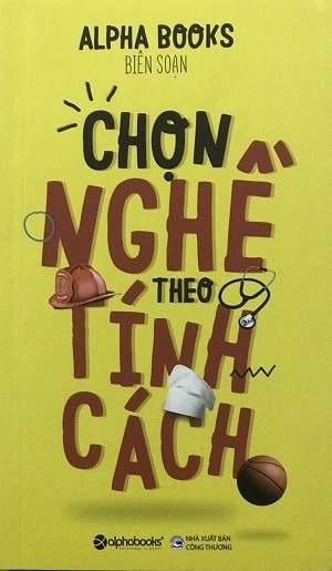 Chọn nghề theo tính cách