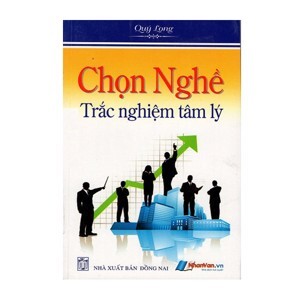 Chọn Nghề - Trắc Nghiệm Tâm Lý