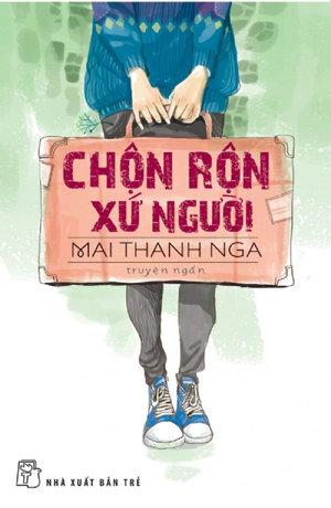 Chộn Rộn Xứ Người