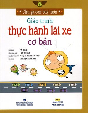 Chú gà con bay lượn - Giáo trình thực hành lái xe cơ bản - O Jun-u