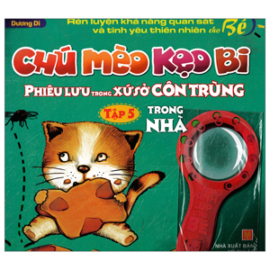 Chú Mèo Kẹo Bi Phiêu lưu Trong Xứ Sở Côn Trùng (Tập 5): Trong Nhà