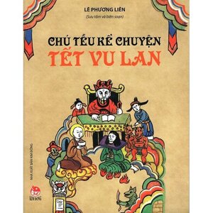 Chú Tễu Kể Chuyện - Tết Vu Lan