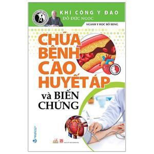 Chữa bệnh cao huyết áp và biến chứng