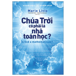 Chúa trời có phải là nhà toán học? - Mario Livio