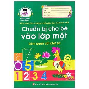 Chuẩn Bị Cho Bé Vào Lớp 1 - Làm Quen Với Chữ Số