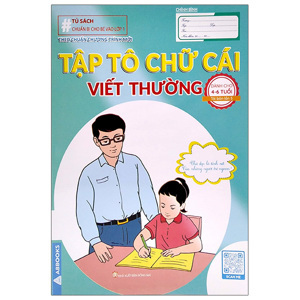 Chuẩn Bị Cho Bé Vào Lớp 1 - Tập Tô Chữ Cái (Quyển 4)