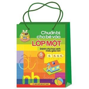 Chuẩn Bị Cho Bé Vào Lớp Một (Túi 5 Cuốn)