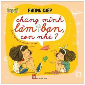 Chúng Mình Làm Bạn Con Nhé