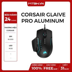 Chuột máy tính - Mouse Corsair Glaive RGB Pro